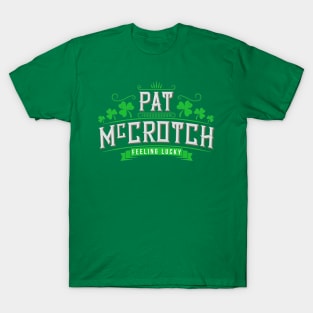 Pat Mccrotch Leprechaun Irish T-Shirt